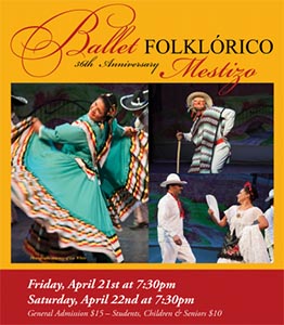 Ballet Folklorico Mestizo 36th Anniversary image of flyer for the Ballet Folklorico Mestizo 36th Anniversary