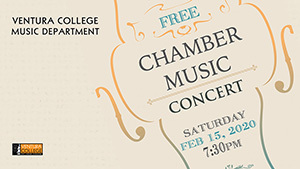 Chamber Music Concert - February 2020 Chamber Music Concert - February 2020