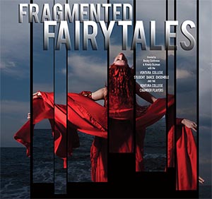 VC Dance Concert: Fragmented Fairytales image of flyer for VC Dance Concert: Fragmented Fairytales