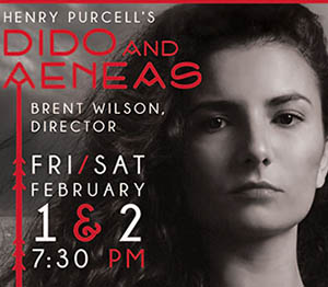 Ventura College Performing Arts Presents: “Dido and Aeneas” flyer for “Dido and Aeneas”