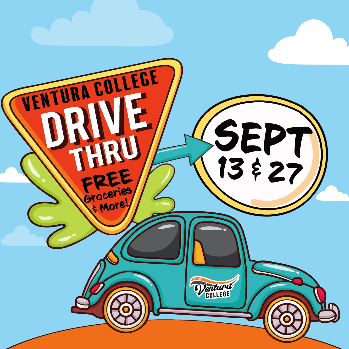 Ventura College Drive Thru Free Groceries and more. Sept 13 &amp; 27
