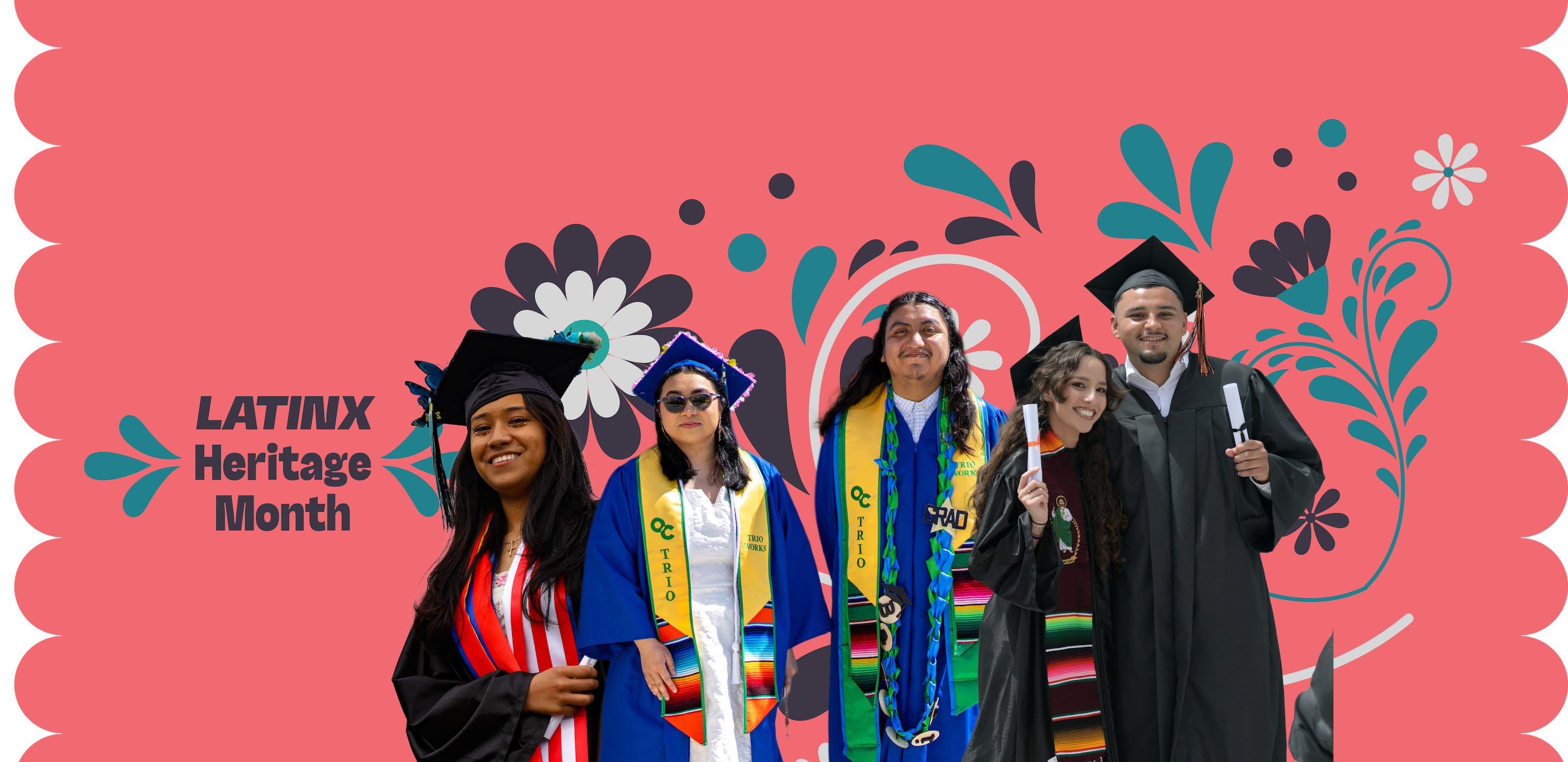 Five Latinx graduates in caps and gowns smiling against a pink background with floral patterns. Text reads “Latinx Heritage Month.”
