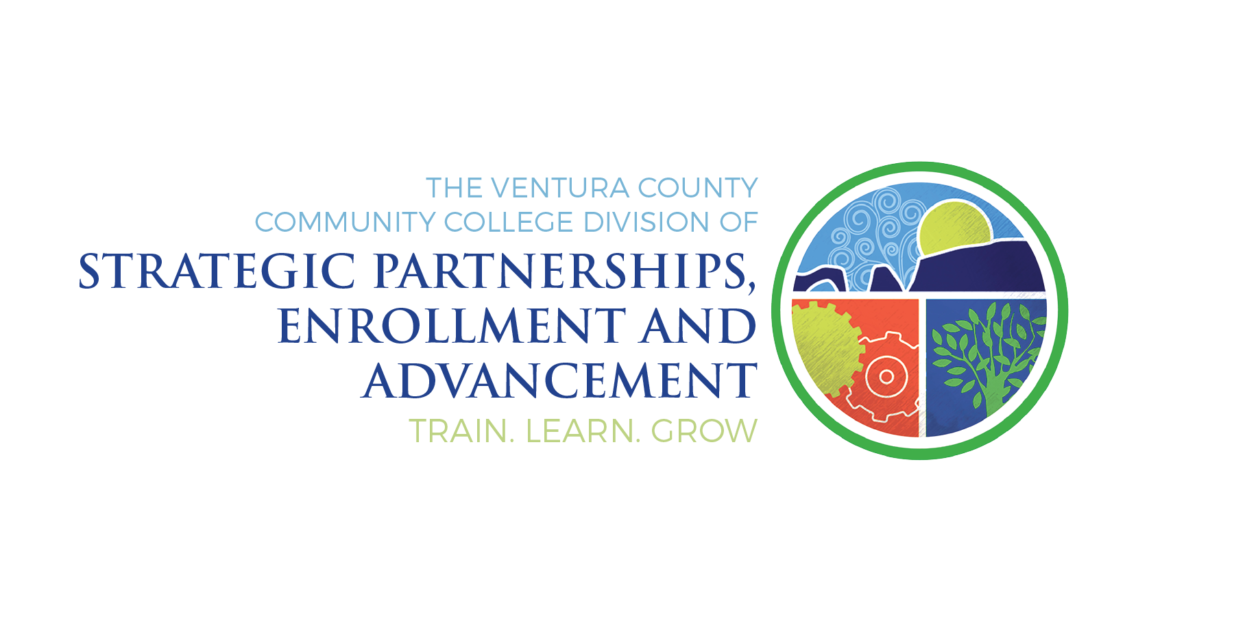 The Ventura County Community College Division of Strategic Partnerships, Enrollment, and Advancement. Share. Learn. Grow.