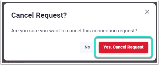 Connections, Confirm Cancel Request