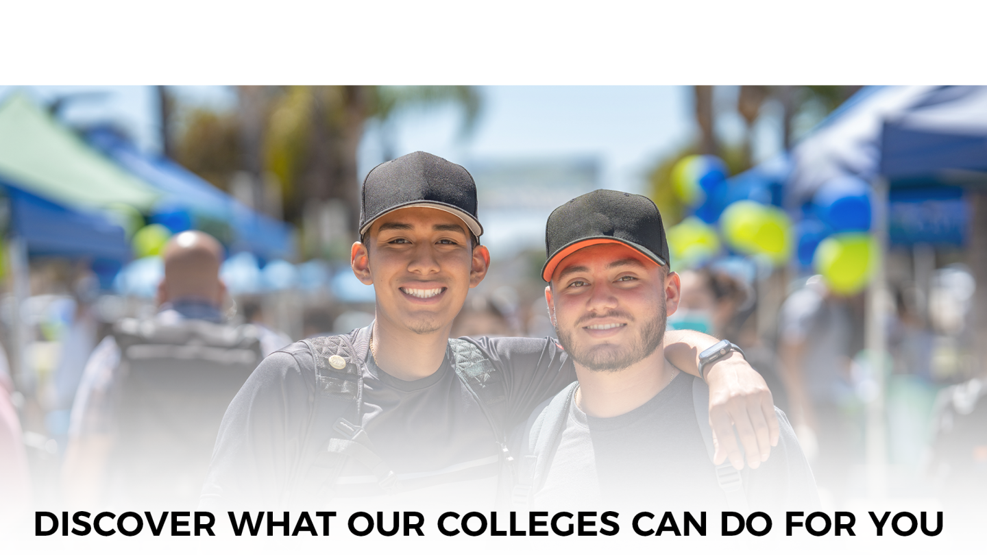 Discover What Our Colleges Can Do For You