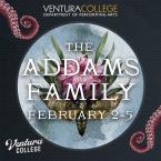 Ventura College Performing Arts presents the Addams Family F