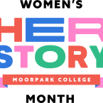Women's Her Story Month at Moorpark College Women's Her Story Month at Moorpark College