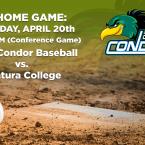 Men’s Baseball: OC Condors (Home Game) vs. Ventura College – Men’s Baseball: OC Condors (Home Game) vs. Ventura College –
