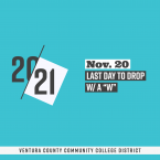 20-21, Nov. 20, Last Day to Drop with a "w"