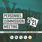 Ventura County Community College District sign at the district office with text that reads: Personnel Commission Meeting 20-21 Ventura County Community College District DO MC OC VC VC East Campus