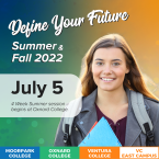 College student holding a folder smiling. Text that reads: Define Your Future summer & fall 2022 July 5 4 Week Summer session begins at Oxnard College.