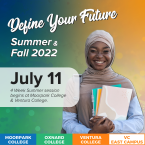 College student holding notebooks smiling. Text that reads: Define your future Summer & Fall 2022 July 11 4 Week Summer session begins at Moorpark College and Ventura College.