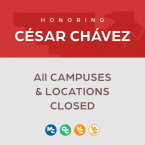 A graphic announcement honoring César Chávez. The text reads 'HONORING CÉSAR CHÁVEZ' and 'ALL CAMPUSES & LOCATIONS CLOSED'. Logos for Moorpark, Oxnard, and Ventura Colleges are visible at the bottom.