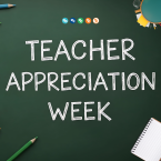 Announcing Teacher Appreciation Week with chalkboard and school supplies on background