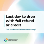 'Last day to drop with full refund or credit (al students/full semester only' text on a soft gradient background in orange, blue, and green, with the Community Colleges of Ventura County logo.