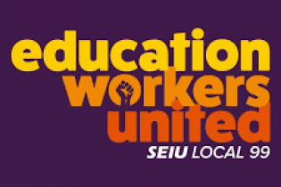 Education Workers United SEIU Local 99