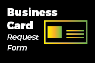 Graphic with business card icon and text that reads: Business Card Request Form
