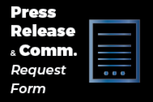Graphic with a letter icon and text that reads: Press Release & Comm. Request Form