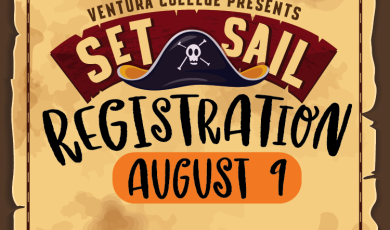 Ventura College Presents Set Sail Registration August 9