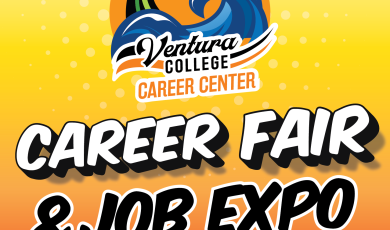 Ventura College Career Center Career Fair & Job Expo Ventura College Career Center Career Fair & Job Expo