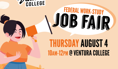Ventura College Federal Work Study Job Fair, Thursday August
