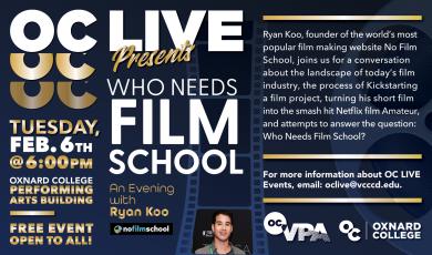 Who Needs Film School? An evening with Ryan Koo Who Needs Film School? An evening with Ryan Koo