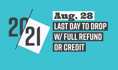 20-21, Aug. 28, Last Day to Drop w/ Full Refund or Credit, Ventura County Community College District