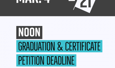 Graphic with college logos are the bottom and text that reads: Mar. 4 20/21 Graduation and Certificate Petition Deadline Spring 2021