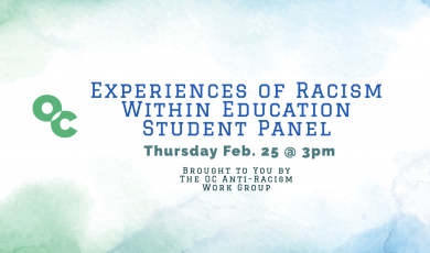 OC Experiences of Racism within Education Student Panel