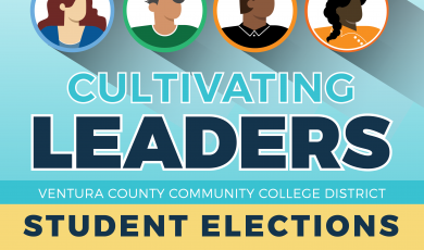 Illustrated profiles inside of circles and text that reads: Find the leader in you! Cultivating Leaders Ventura County Community College District Student Elections Now Accepting Applications