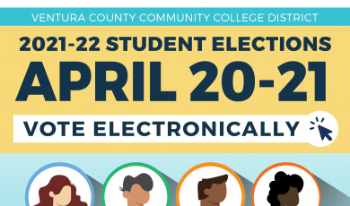 Illustrated profiles inside of circles and text that reads: Ventura County Community College District 2021-22 Student Elections April 20-21 Vote Electronically Cultivating Leaders