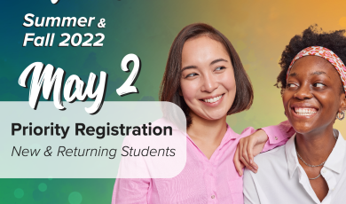 Define Your Future Summer & Fall 2022 May 2 Priority Registration New & Returning Students 