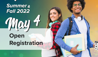 Define Your Future Summer & Fall 2022 May 4 Open Registration