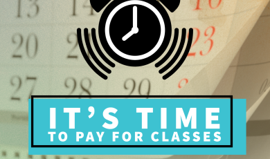 It's time to pay for classes; Moorpark College, Oxnard College, Ventura College, VC East Campus, Image of an alarm clock vibrating as it rings over a calendar