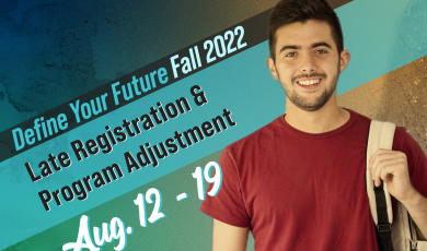 Define your future: Fall 2022; Late Registration & Program Adjustment, August 12–19; Moorpark College, Oxnard College, Ventura College, VC East Campus; image of man smiling with backpack slung over his left shoulder