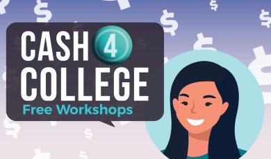 Cash 4 College Free Workshops, Nov. 15