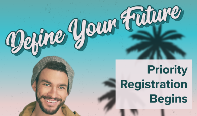 Young male college student with a backpack on one shoulder and holding a cell phone. Palm trees and beaches in the background. Text that reads: Define your future, priority registration begins Oct. 31 Spring 2023