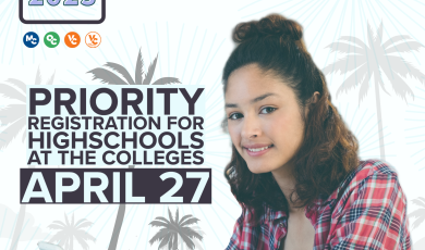 Student holding a tablet in front of beach background with palm trees; Summer & Fall 2023, Priority Registration for High Schools at the Colleges, April 27