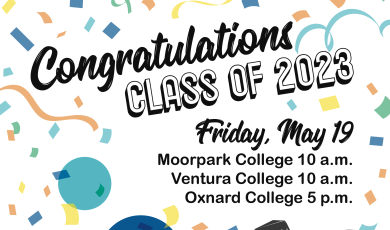 Illustrations of the LRC at Moorpark, the clocktower at OC, and the globe at VC. Text that reads: Congratulations Class of 2023 Friday, May 19 