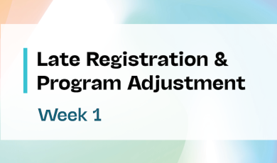 Colorful Background with text "Late Registration & Program Adjustment"