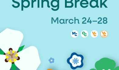 "Spring Break. No classes in session March 24-28." Four VCCCD logos under text. Illustration of spring flowers on left of text.