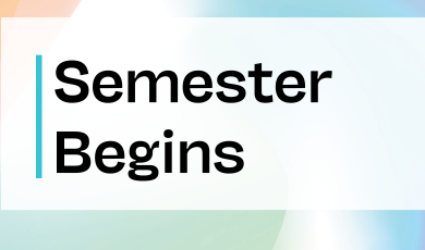 soft color background with black font on top saying "Semester Begins" with the logo of VCCCD logo on bottom left of graphic