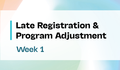 Soft colorful background with black text over saying " Late Registration & Program Adjustment Week 1" with the VCCCD logo on bottom left of graphic 