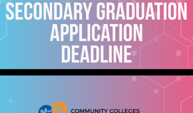 Gradient blue and pink graphic with white text saying "Secondary Graduation Application Deadline" announcement for the Community Colleges of Ventura County