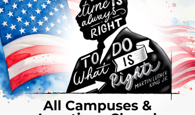 A graphic honoring Martin Luther King Jr. Day with his silhouette against an American flag background. Text overlay reads: "the time IS always RIGHT TO DO What IS Right MARTIN LUTHER KING JR.". Below the graphic, the text reads: "All Campuses & Locations Closed" and the logo for "COMMUNITY COLLEGES OF VENTURA COUNTY