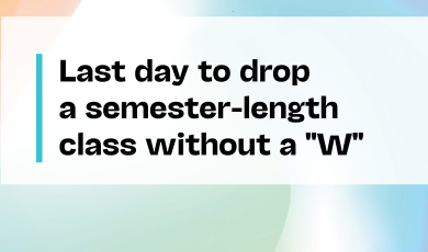 'Last day to drop a semester-length class without a "W"' text text on a soft gradient background in orange, blue, and green, with the Community Colleges of Ventura County logo.