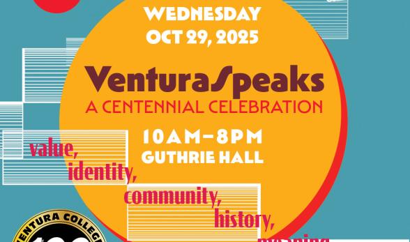 Ventura Speaks October 29  10 am to 8 pm guthrie hall ventur