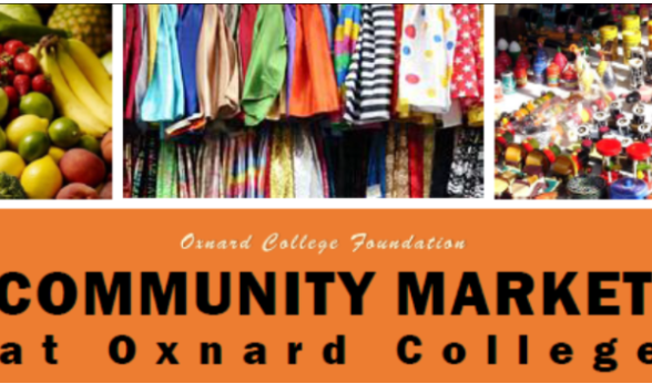 Oxnard College Foundation, Community Market at Oxnard Colleg