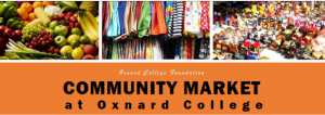 Oxnard College Foundation, Community Market at Oxnard Colleg