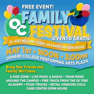 “Join us for Oxnard College’s free Family Festival on Sunday “Join us for Oxnard College’s free Family Festival on Sunday